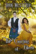 The Courting of Eileen (A Fairy in the Bed)