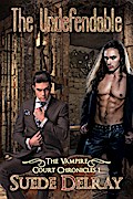 The Undefendable (The Vampire Court Chronicles, #1)