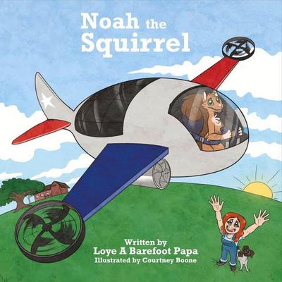 Noah the Squirrel