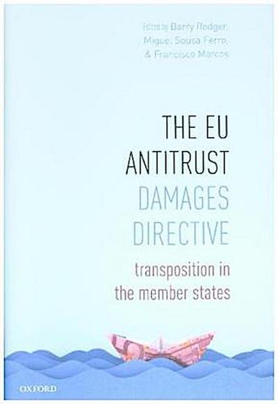 Eu Antitrust Damages Directive
