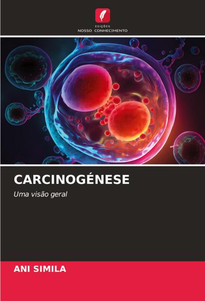CARCINOGÉNESE