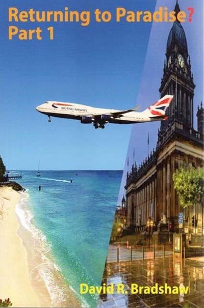 Returning to Paradise? Part 1 : A Memoir of an Afro-Caribbean man’s re-emigration from the UK to 1980s Barbados