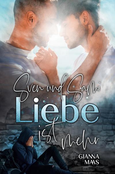 Sven und Sami Liebe ist mehr