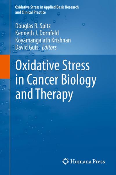 Oxidative Stress in Cancer Biology and Therapy