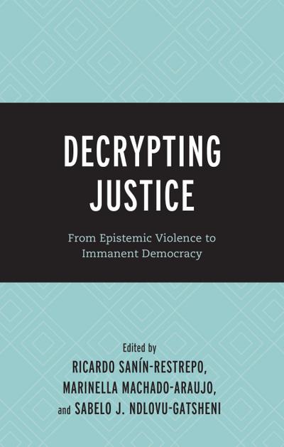 Decrypting Justice