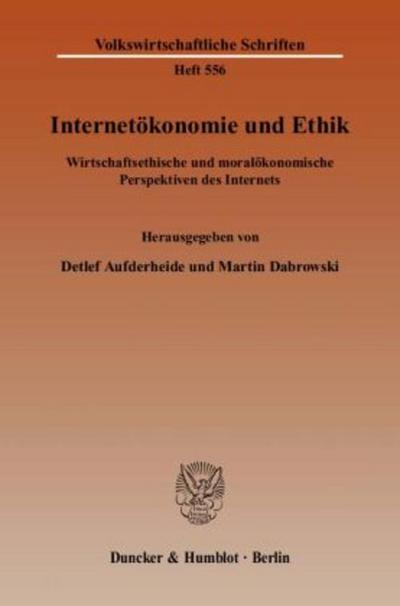 Internetökonomie und Ethik