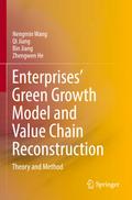 Enterprises’ Green Growth Model and Value Chain Reconstruction