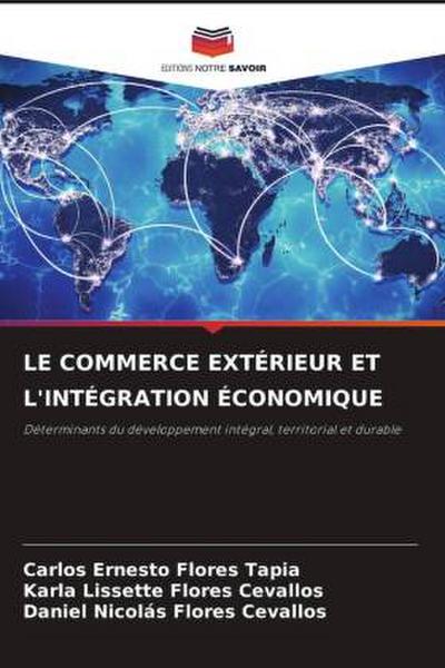 LE COMMERCE EXTÉRIEUR ET L’INTÉGRATION ÉCONOMIQUE