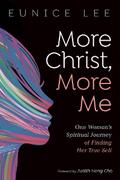 More Christ, More Me