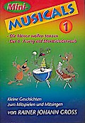 Mini-Musicals Band 1 KleineGeschichten zum Spielen und Singen