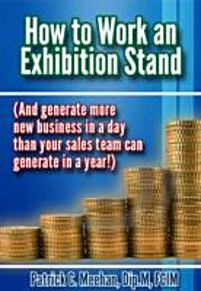 How to Work an Exhibition Stand