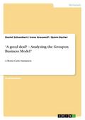 ¿A good deal? ¿ Analyzing the Groupon Business Model¿