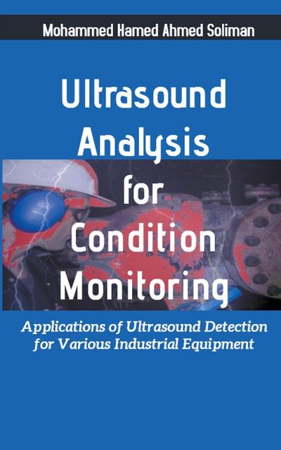 Ultrasound Analysis for Condition Monitoring