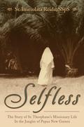 Story of Sr. Theophane’s Missionary Life in the Jungles of Papua New Guinea