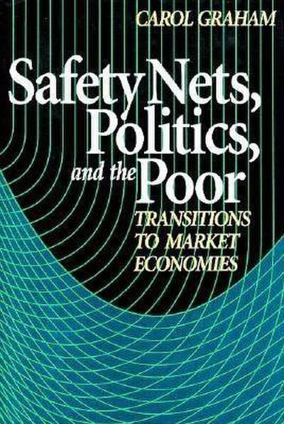 SAFETY NETS POLITICS & THE POO
