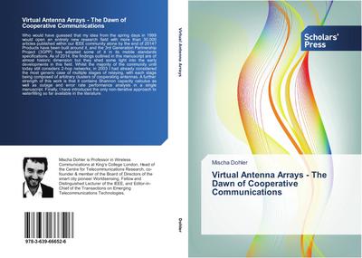 Virtual Antenna Arrays - The Dawn of Cooperative Communications