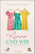 Anna und wir