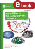 Bodenbilder im Religionsunterricht Klasse 1 bis 4