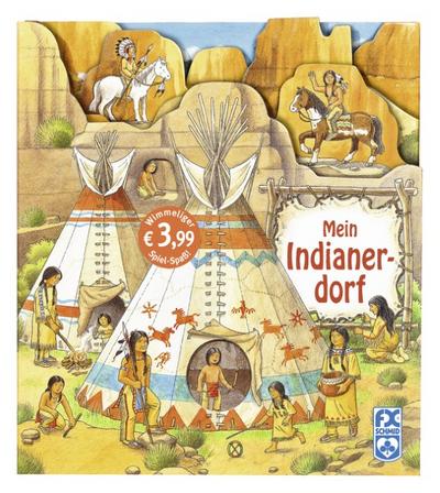 Mein Indianerdorf: Wimmeliger Spiel-Spaß!