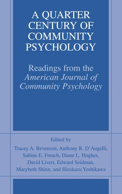 A Quarter Century of Community Psychology