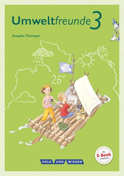 Umweltfreunde 3. Schuljahr - Thüringen - Schülerbuch
