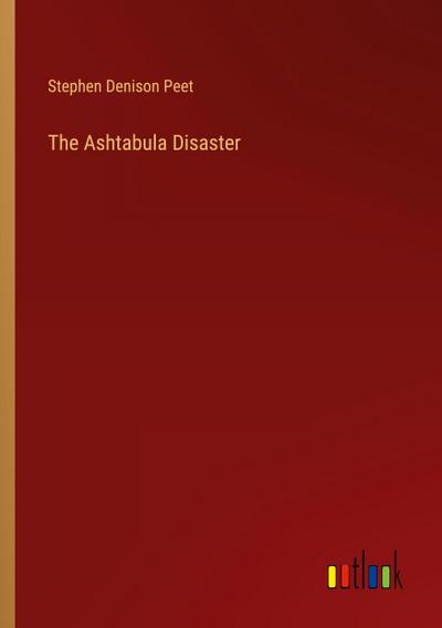 The Ashtabula Disaster