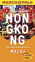 MARCO POLO Reiseführer Hongkong, Macau: Reisen mit Insider-Tipps. Inkl. kostenloser Touren-App und Event&News