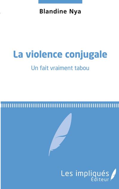 La violence conjugale