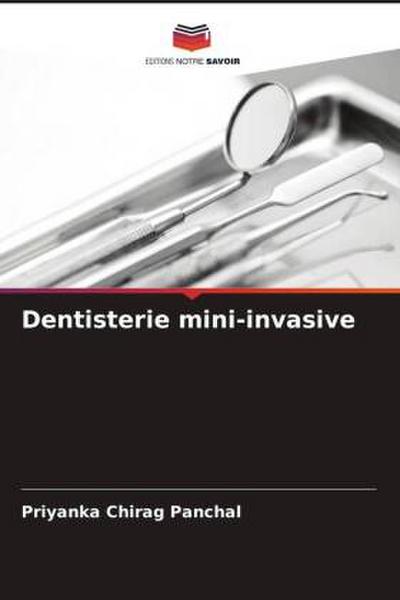 Dentisterie mini-invasive
