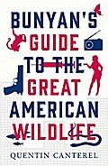 Bunyan’s Guide To The Great American Wildlife