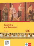 Geschichte und Geschehen 5/6. Ausgabe Thüringen Gy