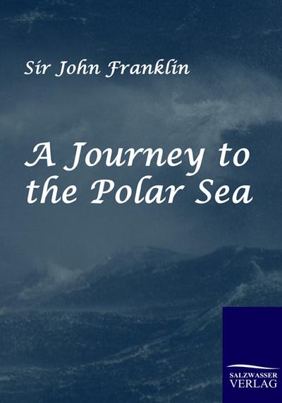 A Journey to the Polar Sea