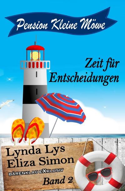 Pension Kleine Möwe Band 2: Zeit für Entscheidungen