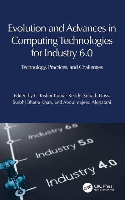 Evolution and Advances in Computing Technologies for Industry 6.0