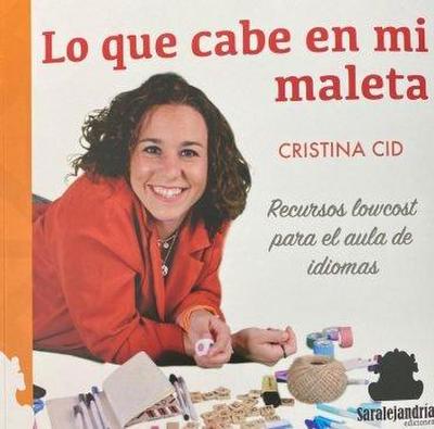 Lo que cabe en mi maleta : recursos lowcost para el aula de idiomas