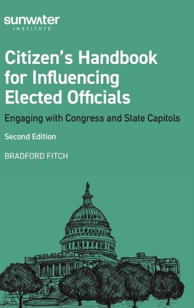 Citizen’s Handbook for Influencing Elected Officials