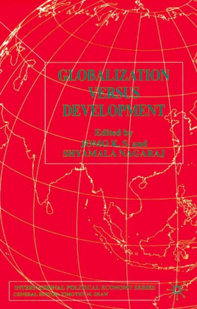 Globalization Versus Development