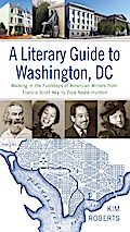 A Literary Guide to Washington, DC