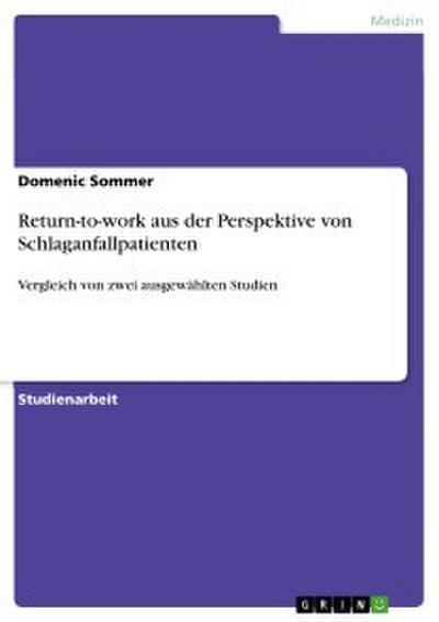 Return-to-work aus der Perspektive von Schlaganfallpatienten