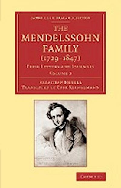 The Mendelssohn Family (1729 1847)