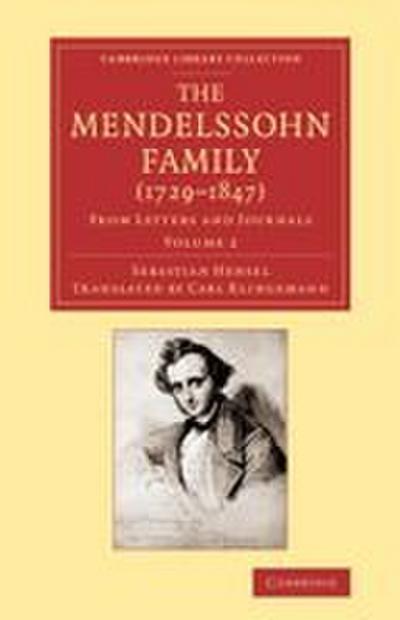 The Mendelssohn Family (1729 1847)