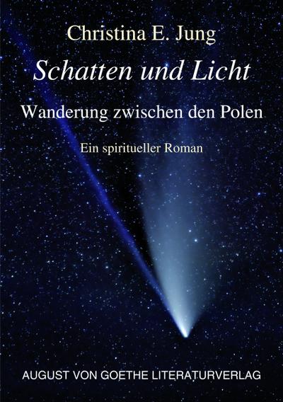 Schatten und Licht - Wanderung zwischen den Polen