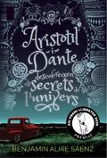 Aristòtil i Dante descobreixen els secrets de l’univers
