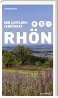 Der Ausflugsverführer Rhön