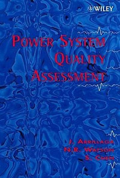 Power System Quality Assessment