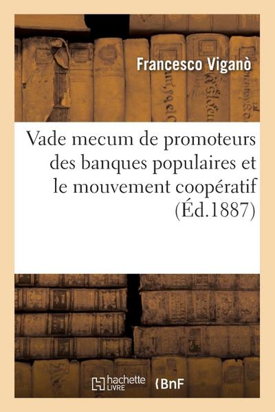 Vade mecum de promoteurs des banques populaires et le mouvement coopératif
