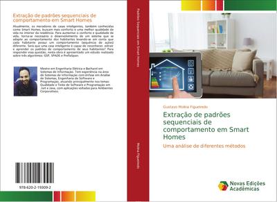 Extração de padrões sequenciais de comportamento em Smart Homes