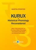Kurux Historical Phonology Reconsidered