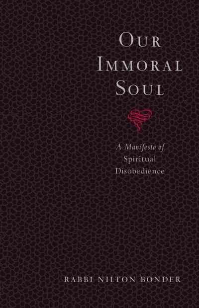 Our Immoral Soul