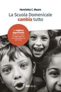La Scuola Domenicale Cambia Tutto